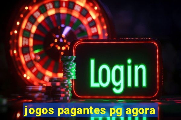 jogos pagantes pg agora